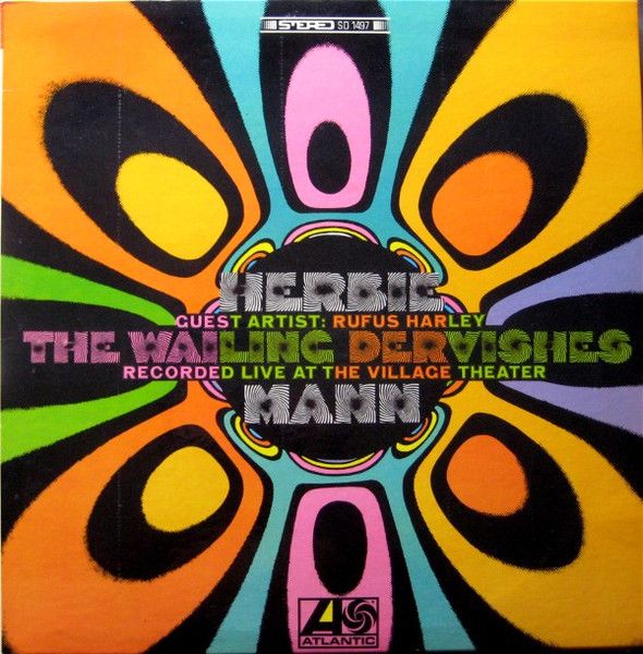 Платівка Гербі Манн |  Herbie Mann - The Wailing Dervishes album cover More images
