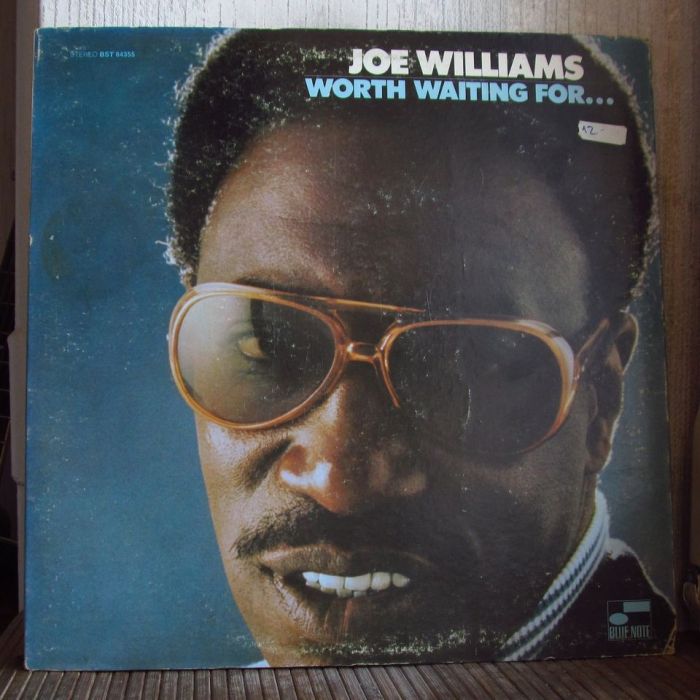 Платівка Джо Віліямс | Joe Williams – Worth Waiting For...
