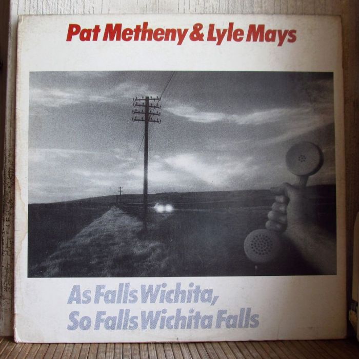 Платівка Пет Метені | Pat Metheny & Lyle Mays – As Falls Wichita, So Falls Wichita Falls