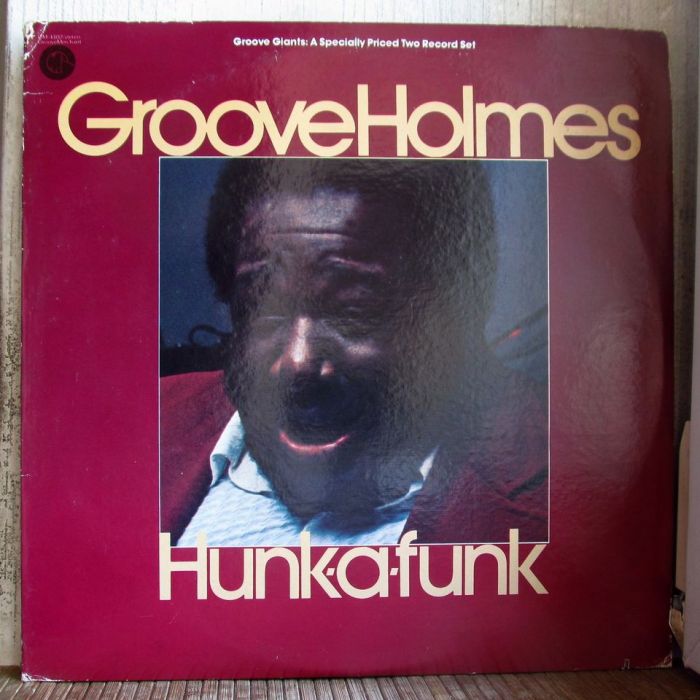 Платівка Річард "Грув" Холмс | Richard "Groove" Holmes – Hunk-A-Funk