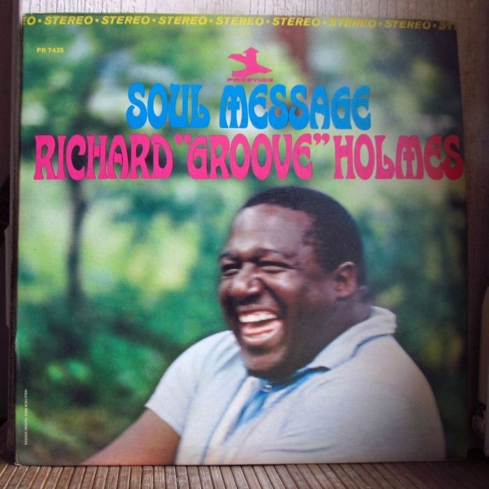 Платівка Річард "Грув" Холмс | Richard "Groove" Holmes – Soul Message
