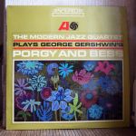 Платівка Модерн Джаз Квартет | The Modern Jazz Quartet – The Modern Jazz Quartet Plays George Gershwin's Porgy & Bess