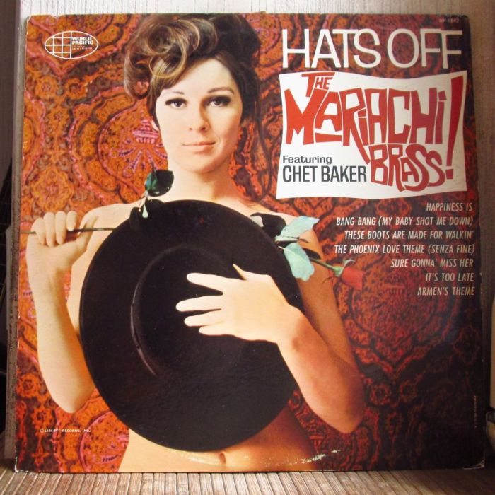 Платівка Чет Бейкер| Chet Baker  + The Mariachi Brass! - Hats Off