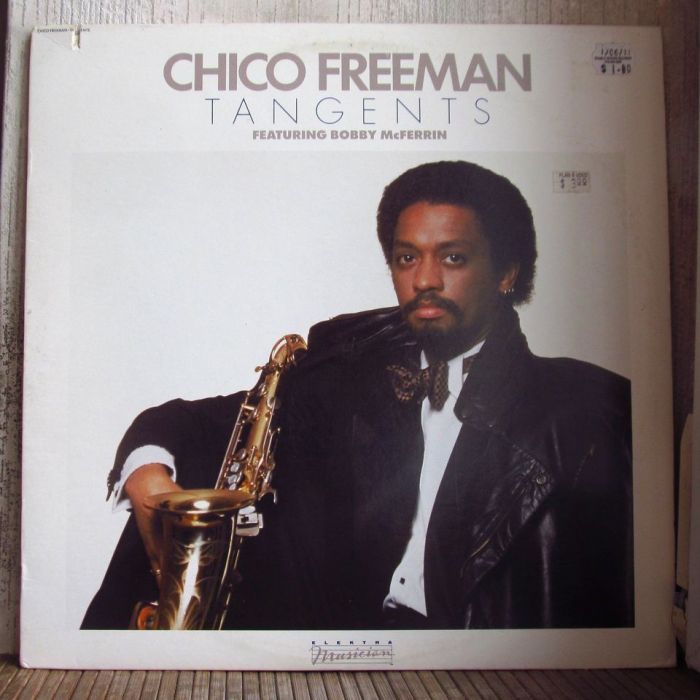 Платівка Чіко Фрімен і Боббі Макферрін | Chico Freeman Featuring Bobby McFerrin - Tangents