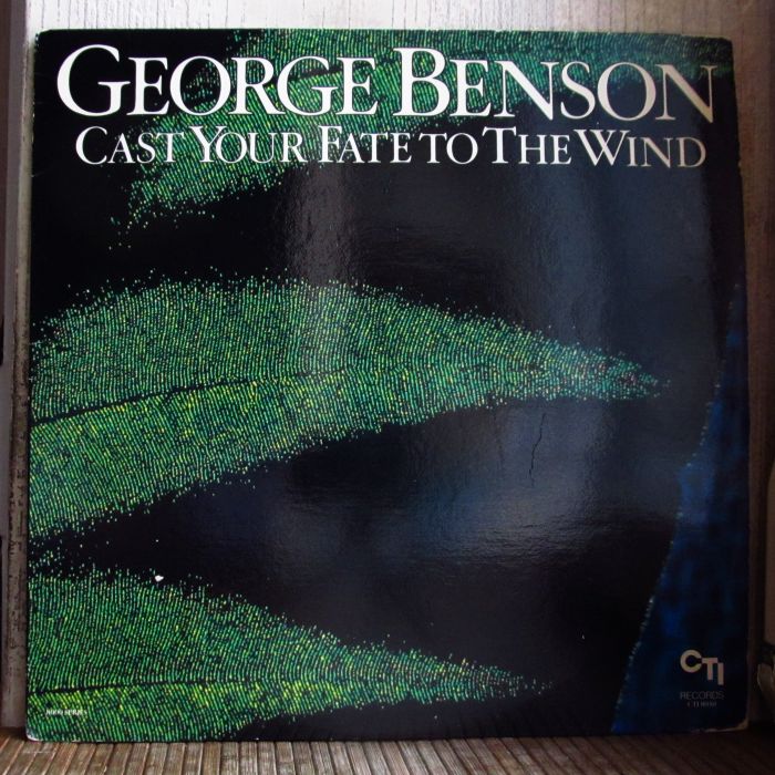 Платівка Джордж Бенсон | George Benson – Cast Your Fate To The Wind