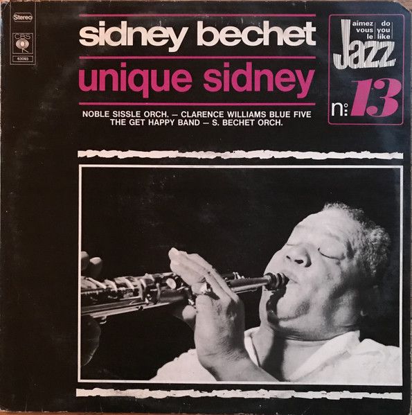 Платівка Sidney Bechet – Unique Sidney|Сідні Беше – унікальний Сідні