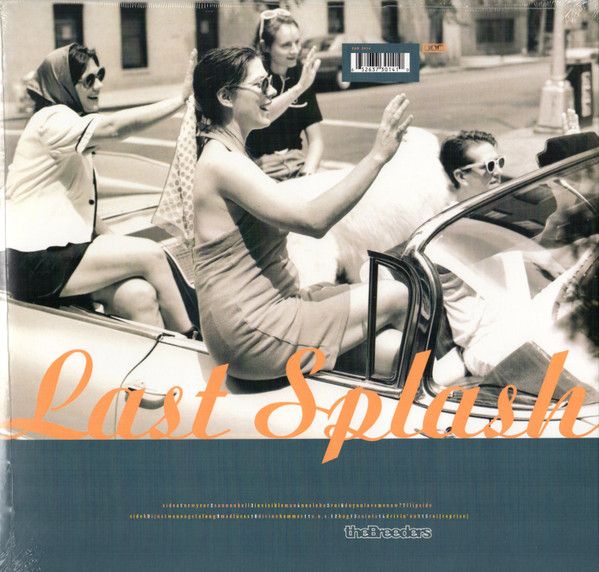 Платівка The Breeders – Last Splash |Селекціонери