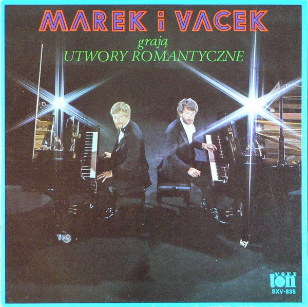 Платівка Marek I Vacek – Marek I Vacek Grają Utwory Romantyczne | Марек і Вацек