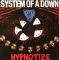 Платівка System Of A Down – Hypnotize|Система Даун-Гіпнотизувати