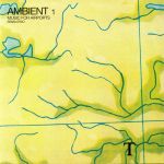 Платівка Brian Eno – Ambient 1 (Music For Airports)|Браян Іно