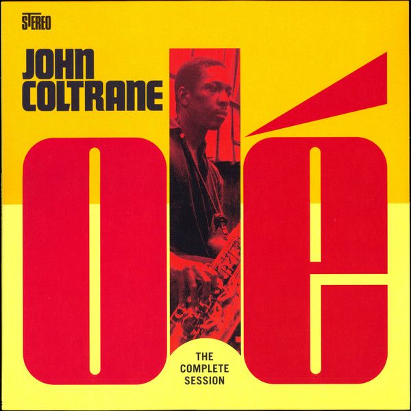 Платівка John Coltrane – Ole(The Complete Session)|Джон Колтрейн-Оле Колтрейн(Повна версія сесії)