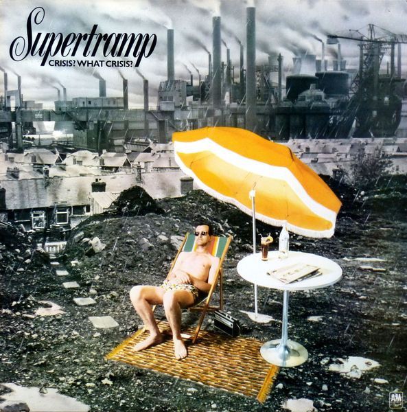Платівка Supertramp – Crisis? What Crisis?