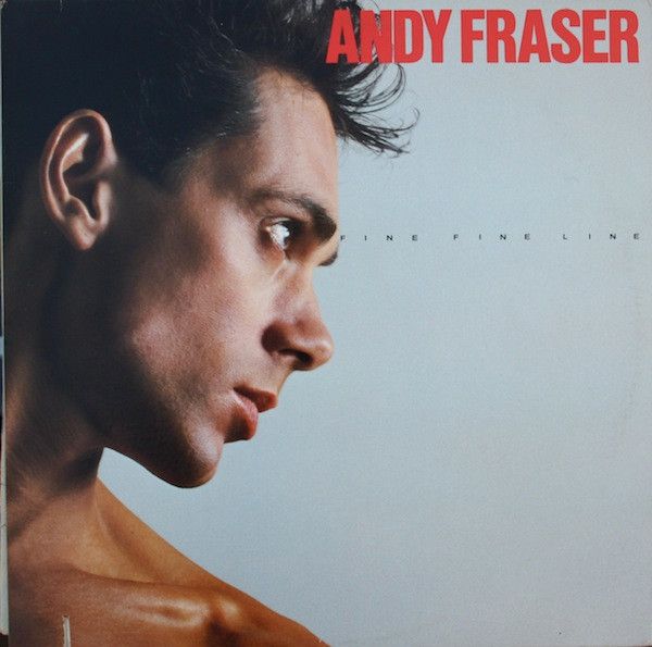 Платівка Andy Fraser - Fine Fine Line|Енді Фрейзер-Fine Fine Line