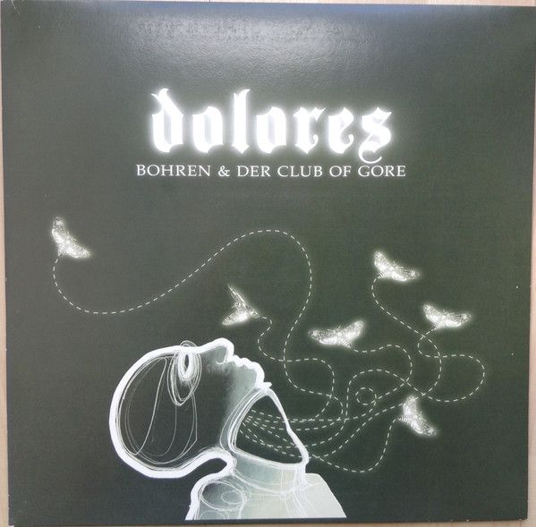 Платівка Bohren & Der Club Of Gore – Dolores|Дріль і Клуб Гора(2xLP)