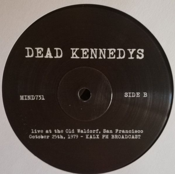 Платівка Dead Kennedys – Live... The Old Waldorf 1979|Мертві Кеннеді