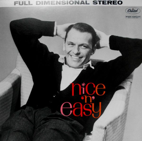 Платівка Frank Sinatra – Nice 'N' Easy|Френк Сінатра-Приємно і легко