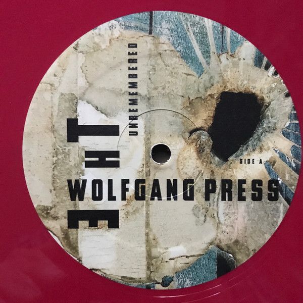 Платівка The Wolfgang Press – Unremembered Remembered|Преса Вольфганга