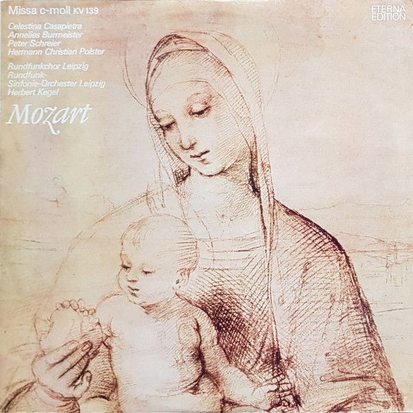 Платівка Mozart – Rundfunk-Sinfonie-Orchester Leipzig, Herbert Kegel – Missa C-Moll, KV 139
