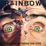 Платівка Rainbow – Straight Between The Eyes