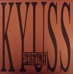 Платівка Kyuss – Wretch|Кюсс-Нещасний(2xLP)