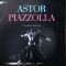 Платівка Astor Piazzolla – Libertango | Астор П'яццолла – Лібертанго