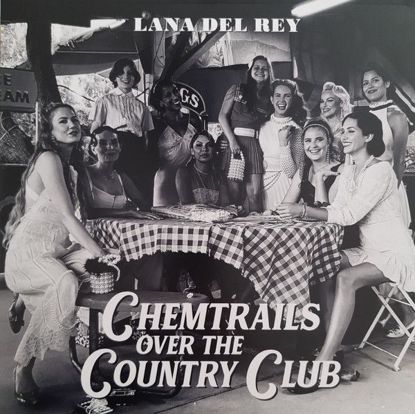 Платівка Lana Del Rey – Chemtrails over the Country Club|Лана Дель Рей