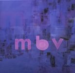 Платівка My Bloody Valentine – m b v|Мій кривавий Валентин