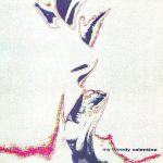 Платівка My Bloody Valentine – Soon|Мій кривавий Валентин - Незабаром