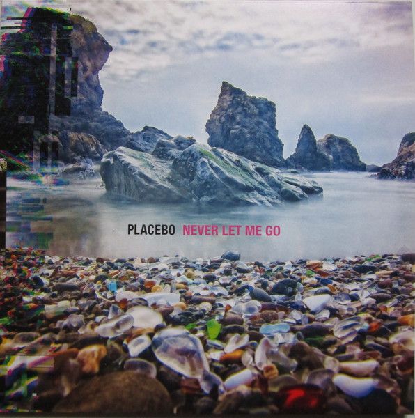 Платівка Placebo – Never Let Me Go|Плацебо-Ніколи не відпускай мене(2xLp)