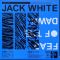 Платівка Jack White – Fear Of The Dawn|Джек Вайт