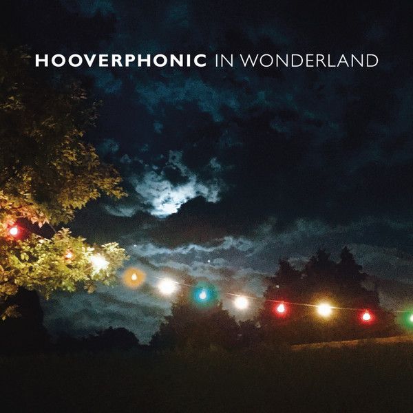 Платівка Hooverphonic – In Wonderland|Гуверфонік – У Країні Чудес
