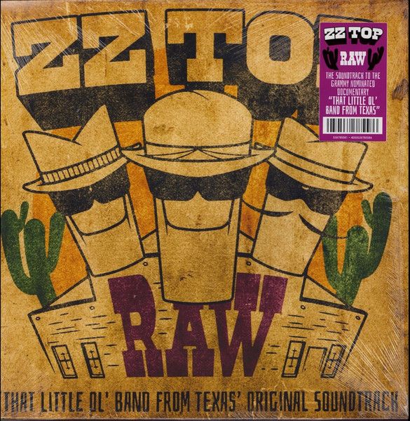 Платівка ZZ Top – Raw ('That Little Ol' Band From Texas' Original Soundtrack)|ZZ Top-Сирий