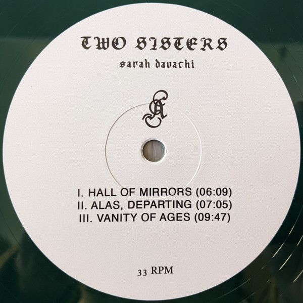 Платівка Sarah Davachi – Two Sisters|Сара Давачі-Дві сестри(2xLP)