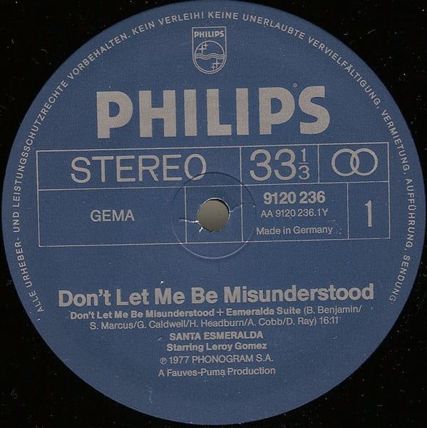 Платівка  Santa Esmeralda Starring Leroy Gomez – Don't Let Me Be Misunderstood | Санта-Есмеральда з Лероєм Гомесом