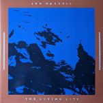 Платівка Jon Hassell – The Living City|Джон Хасселл