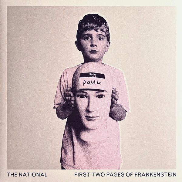 Платівка The National – First Two Pages Of Frankenstein|Національний-Перші дві сторінки Франкенштейна