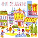 Платівка Pink Martini – Non Ouais! (The French Songs Of Pink Martini)|Рожевий мартіні