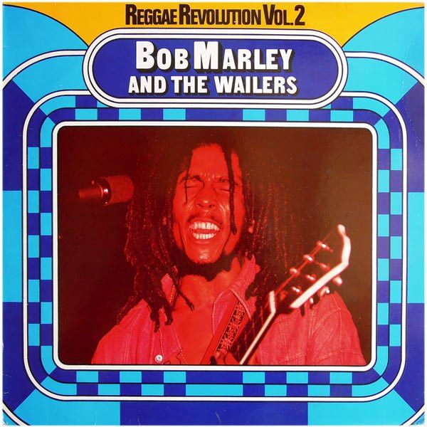 Платівка Bob Marley And The Wailers – Reggae Revolution Vol. 2