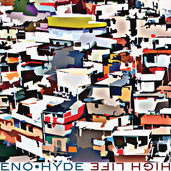 Платівка Eno • Hyde – High Life|Іно • Гайд-Світське життя(2xLP)