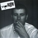 Платівка Arctic Monkeys – Whatever People Say I Am, That's What I'm Not