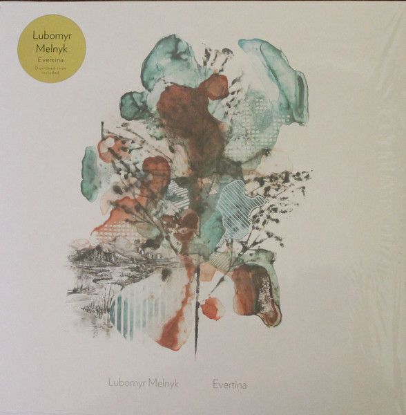 Платівка Lubomyr Melnyk – Evertina|Любомир Мельник-Евертіна