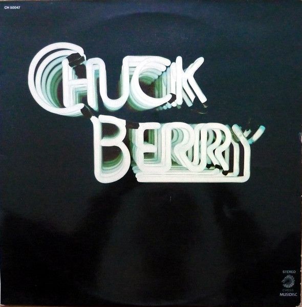 Платівка Chuck Berry – Chuck Berry | Чак Беррі