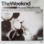 Платівка The Weeknd – House Of Balloons|The Weeknd-Будинок повітряних куль(2xLP)