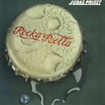 Платівка Judas Priest – Rocka Rolla(LP, Album, Reissue, Remastered)|Юда Прист-Рока Ролла