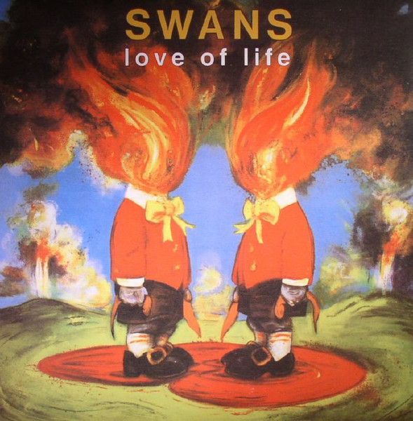 Платівка Swans – Love Of Life|Лебеді-Любов до життя