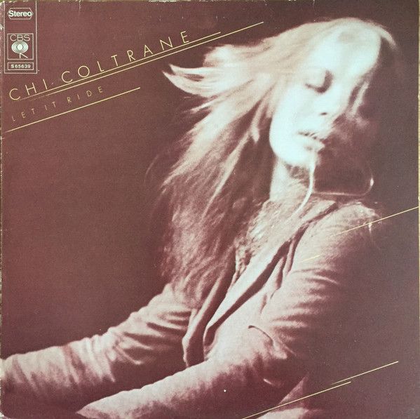Платівка Chi Coltrane – Let It Ride | Чі Колтрейн