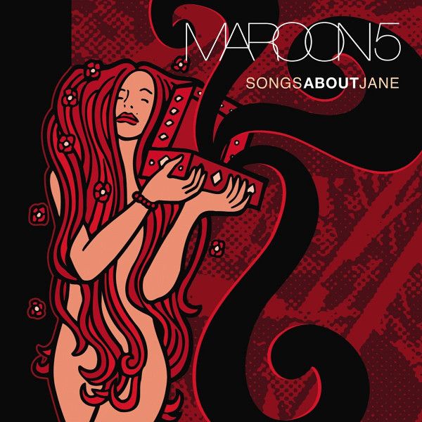 Платівка Maroon 5 – Songs About Jane|Мароон 5-Пісні про Джейн