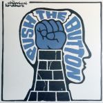 Платівка The Chemical Brothers – Push The Button|The Chemical Brothers-Натисніть кнопку(2xLP)