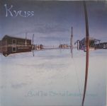 Платівка Kyuss – ...And The Circus Leaves Town|Кюсс-...І цирк покидає місто