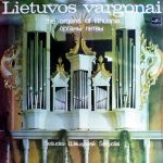 Платівка Bernardas Vasiliauskas / Gediminas Kviklys – Lietuvos Vargonai. Sesuoliai